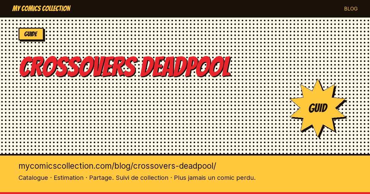 Crossovers de Deadpool — illustration article
