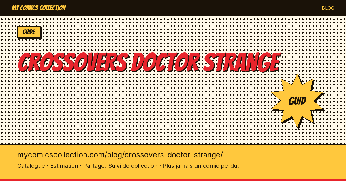 Crossovers de Doctor Strange — illustration article