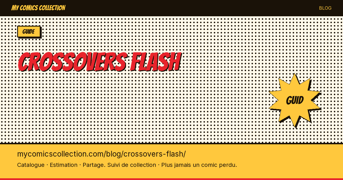 Crossovers de Flash — illustration article