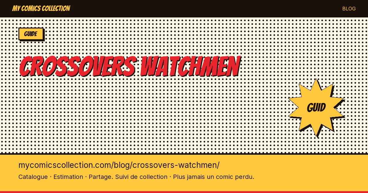 Crossovers de Watchmen — illustration article