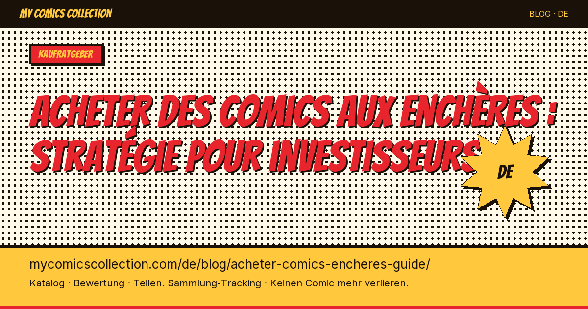 Comics auf Auktionen kaufen: Strategie für Investoren — Artikelillustration