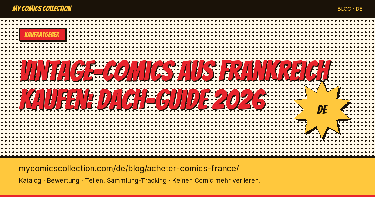 Vintage-Comics aus Frankreich kaufen: wo die besten Back Issues finden — Artikelillustration