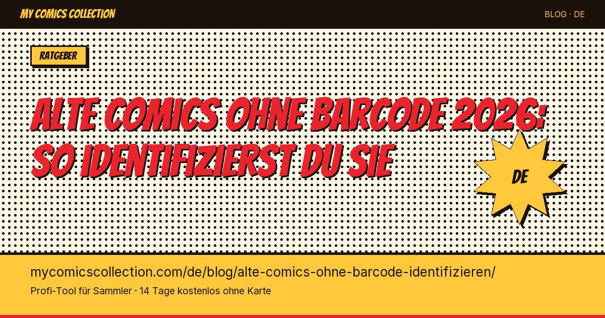 Alte Comics ohne Barcode identifizieren: die Methode — Artikel-Illustration