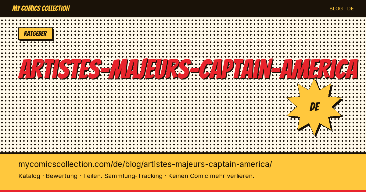 Die wichtigsten Künstler von Captain America — Artikelillustration
