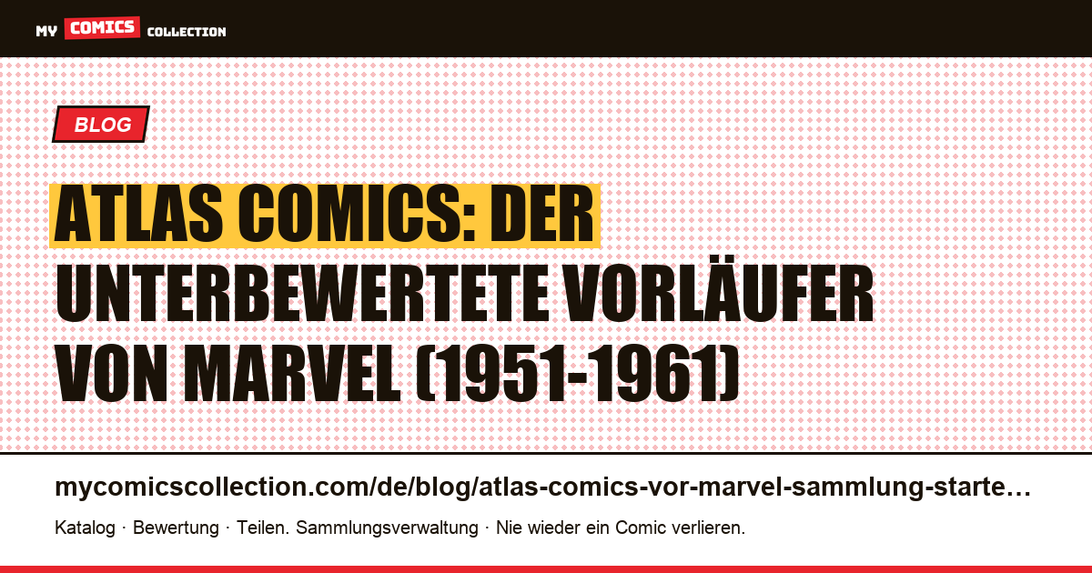 Atlas Comics vor Marvel: Geschichte und Sammlerguide 1951-1961, Artikelillustration