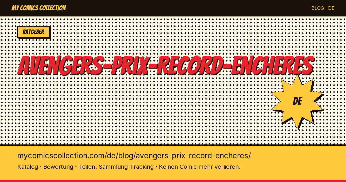 Avengers-Rekordpreise bei Auktionen — Artikelillustration
