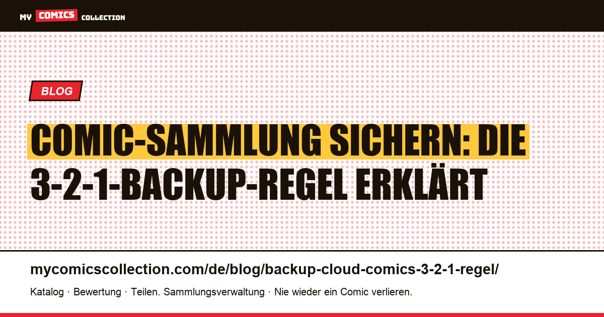 Backup Cloud für Comics: die 3-2-1-Regel richtig anwenden, Artikelillustration