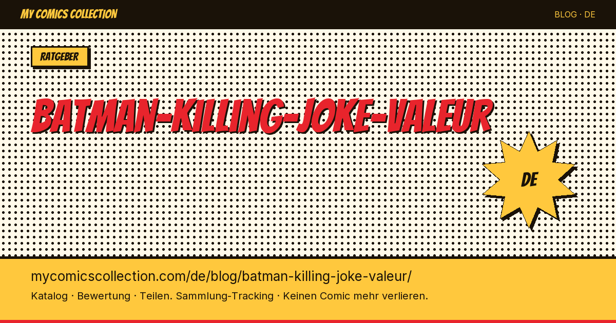 Batman: The Killing Joke – Wert — Artikelillustration