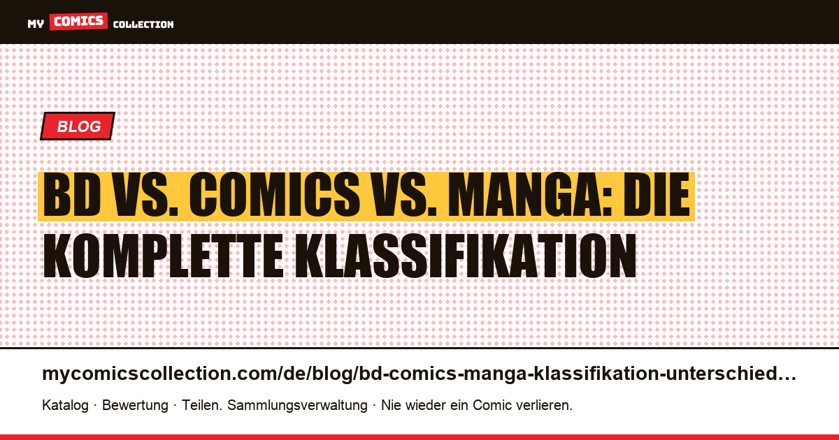 BD vs. Comics vs. Manga: die vollständige Klassifikation, Artikelillustration