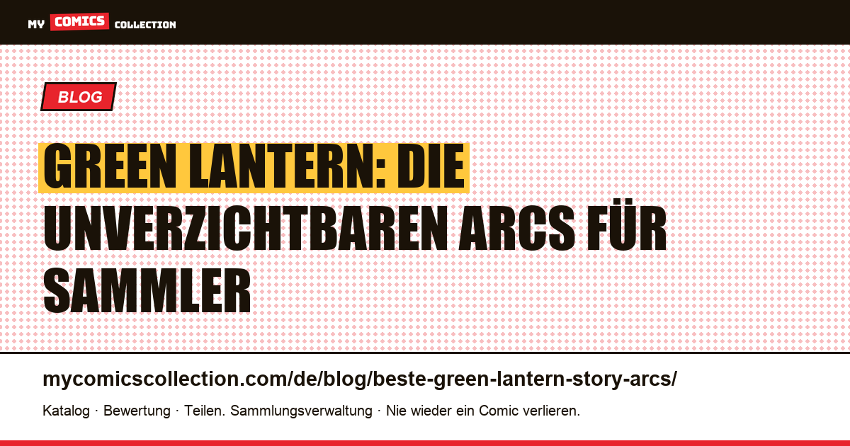 Die besten Green-Lantern-Story-Arcs, Artikelillustration