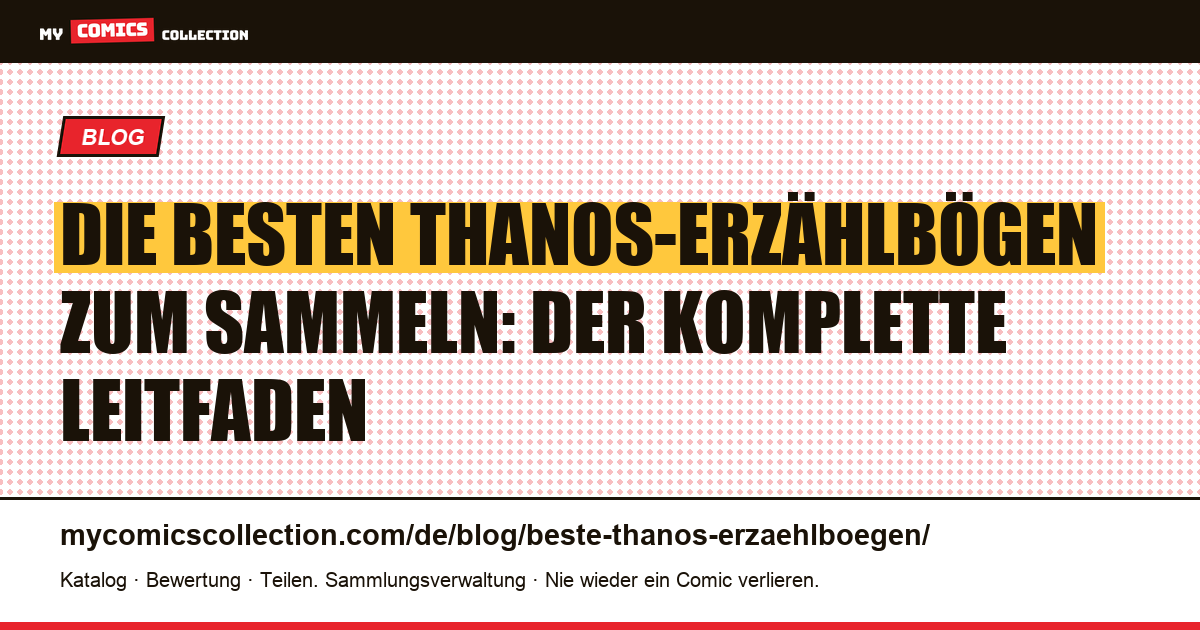 Die besten Thanos-Erzählbögen: vom Thanos-Krieg bis zum Infinity Gauntlet, Artikelillustration
