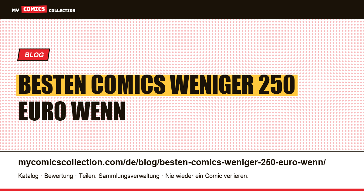Die besten Comics für weniger als 250 Euro: Wenn die französische Ausgabe mehr kostet als die amerikanische — Artikelillustration