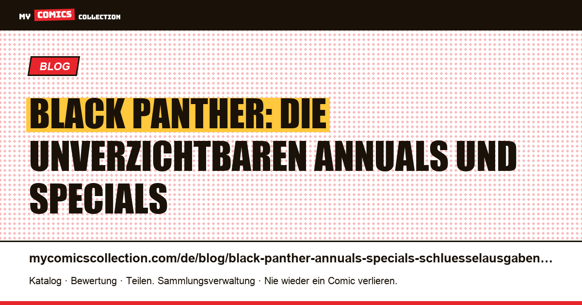 Black Panther: die wichtigsten Annuals, Specials und One-Shots, Artikelillustration