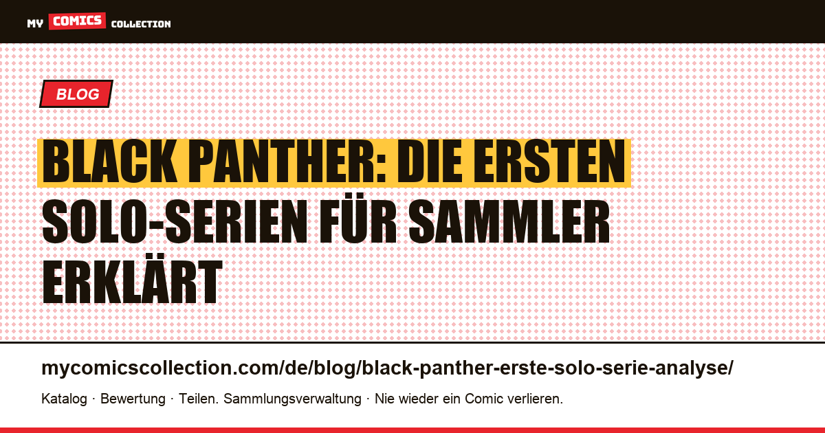 Black Panther: Analyse der ersten Solo-Serien (Jungle Action & Kirby 1977), Artikelillustration