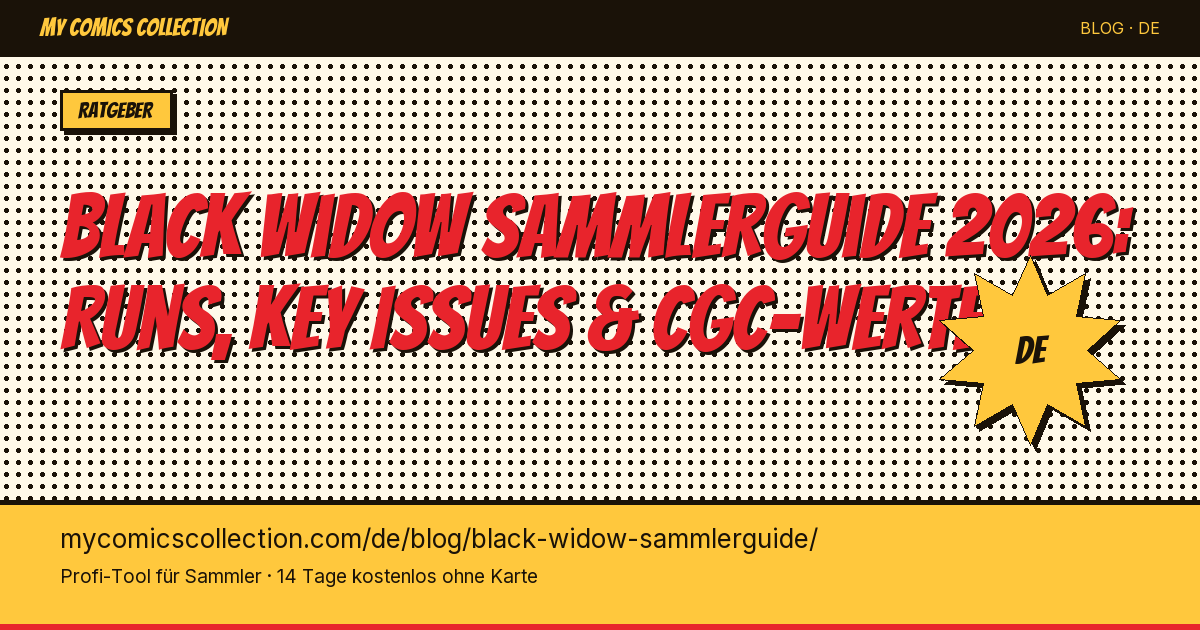 Black Widow Sammlerguide: Deine Sammlung richtig aufbauen — Artikel-Illustration