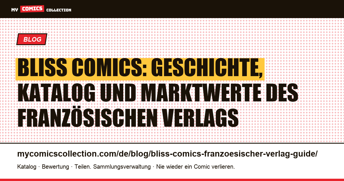 Bliss Comics: Der französische Verlag für Boom! Studios und Image Comics, Artikelillustration