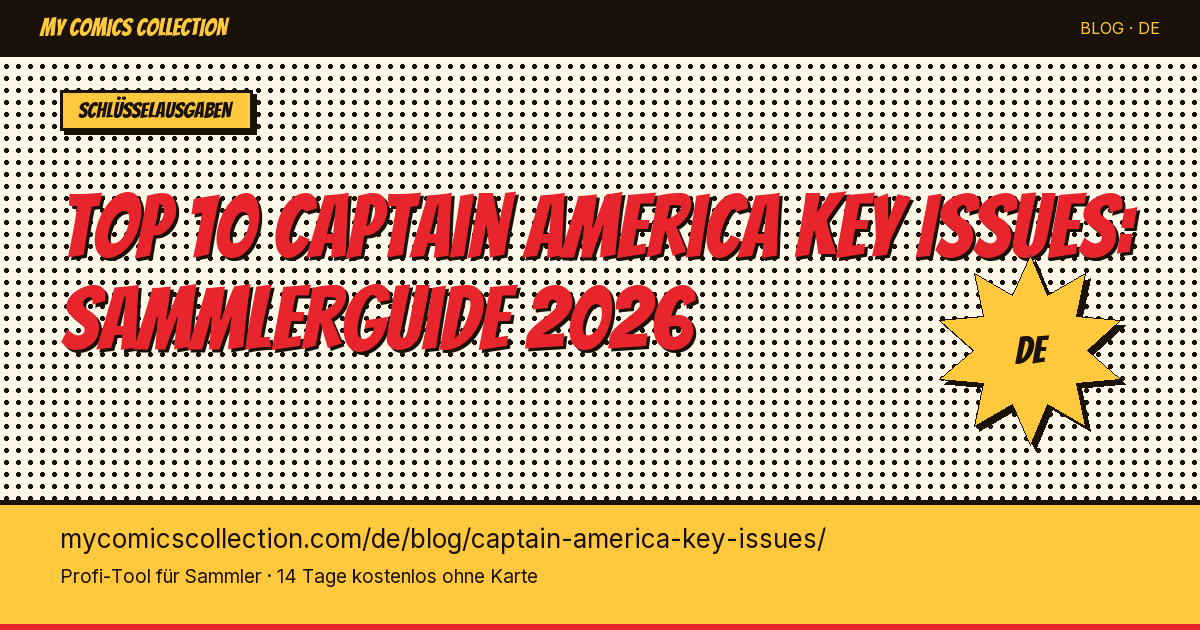 Top 10 Captain America Key Issues zum Besitzen — Artikel-Illustration