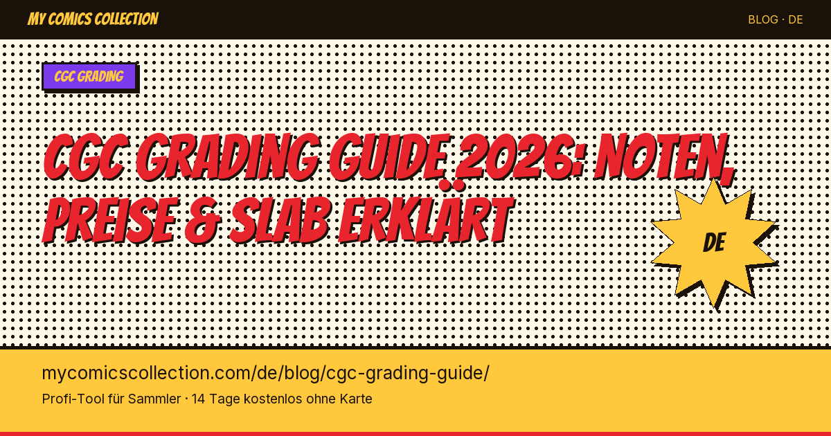Was ist ein CGC-Comic? Alles über Comic-Grading verstehen — Artikel-Illustration