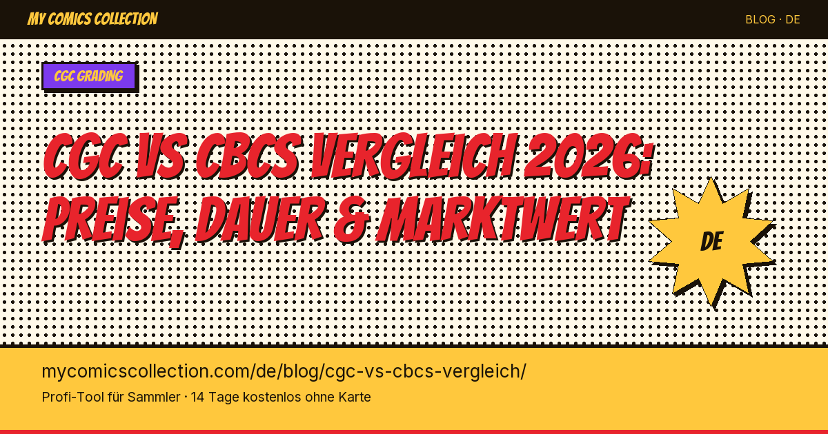 CGC vs CBCS: Welches Grading ist besser für deine Comics? — Artikel-Illustration