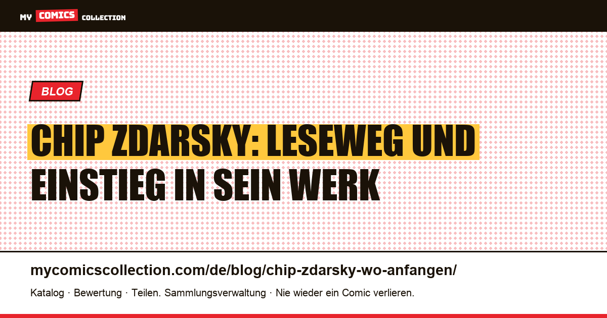 Chip Zdarsky: Wo man anfängt, Artikelillustration