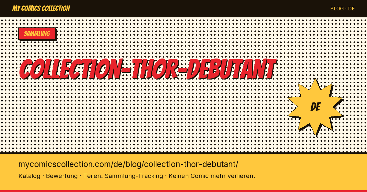 Thor sammeln: Einsteigerguide für Comic-Fans — Artikelillustration