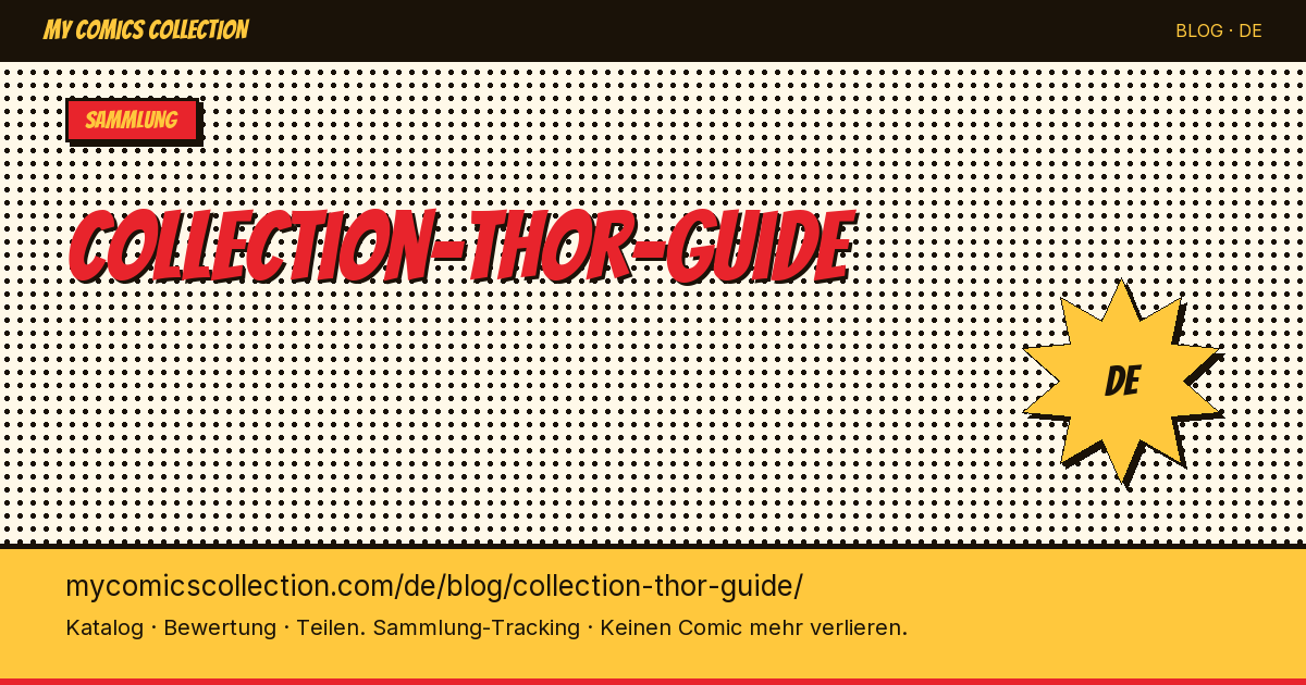 Thor-Comics sammeln: Der große Ratgeber — Artikelillustration
