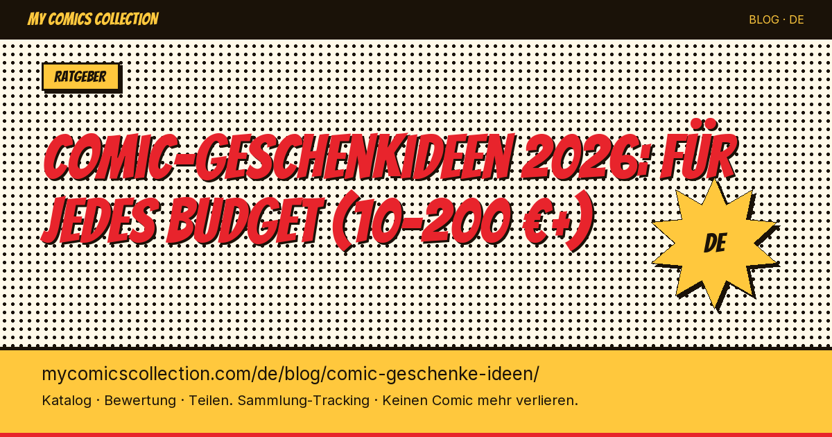 Geschenkideen für Comic-Sammler: der Guide 2026 — Artikel-Illustration