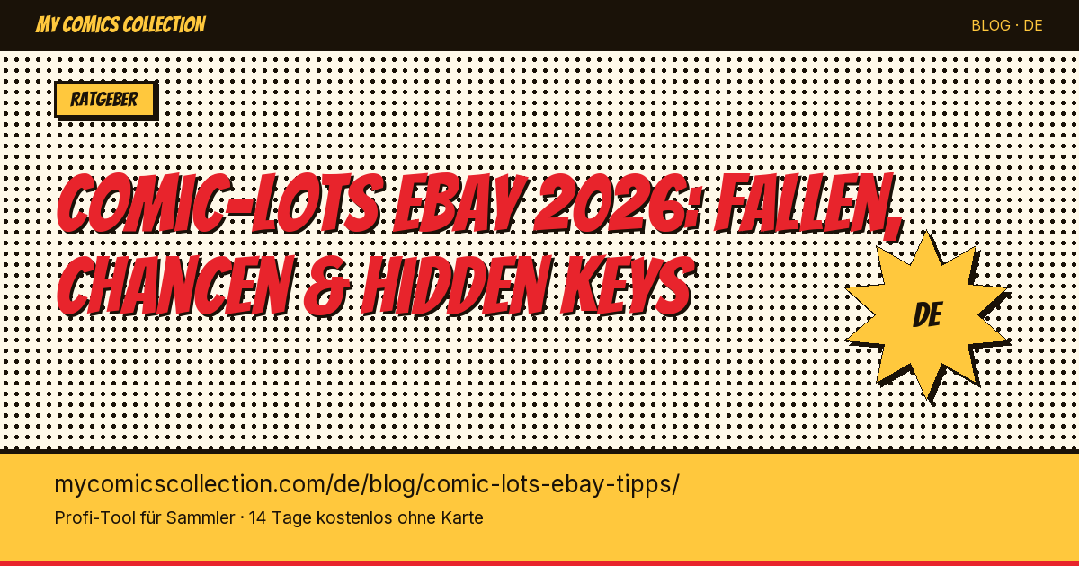 Comic-Lots auf eBay kaufen: Fallen und Chancen — Artikel-Illustration
