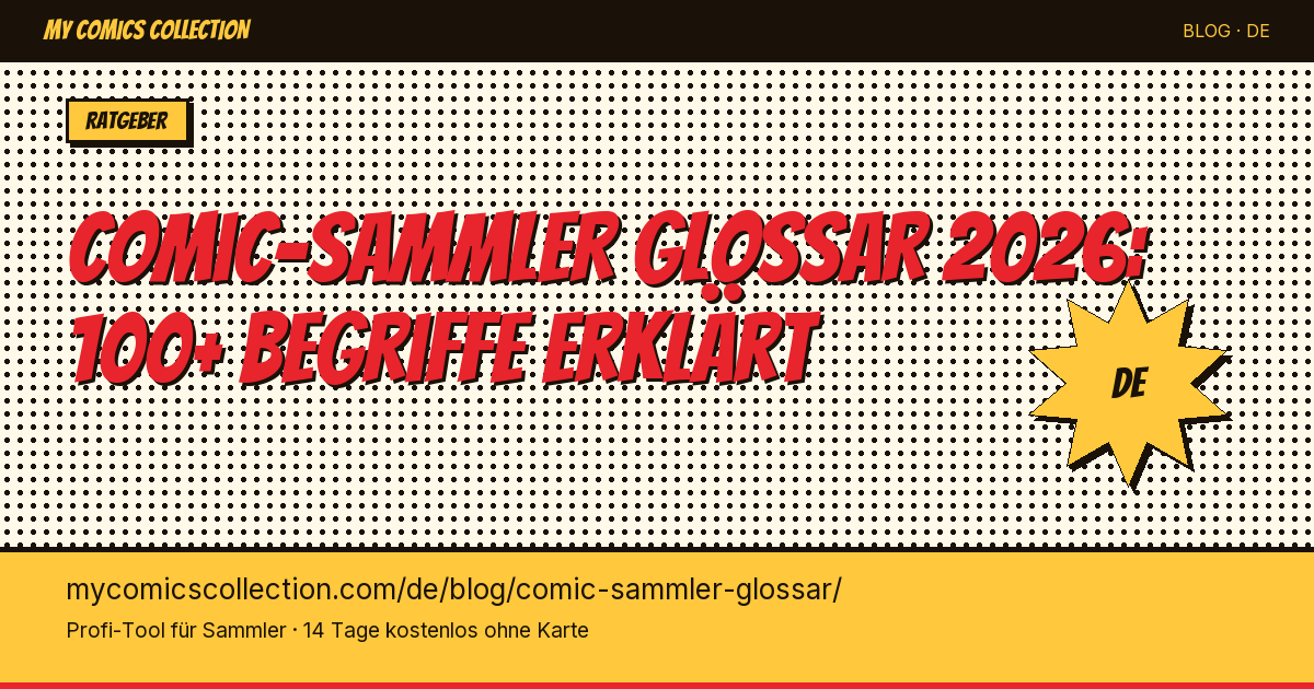 Comic-Sammler Glossar: alle Begriffe erklärt — Artikel-Illustration