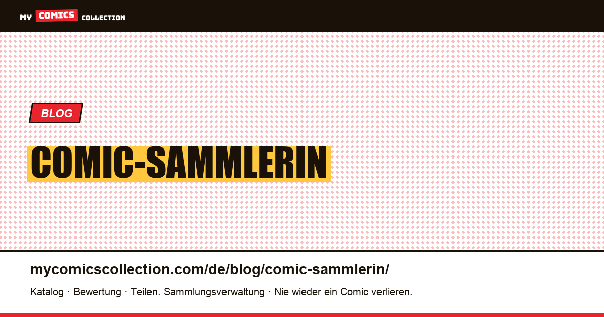 Comic-Sammlerin — Artikelillustration