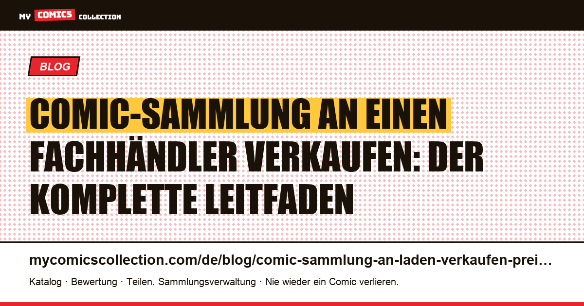 Comic-Sammlung an einen Fachhändler verkaufen: Preise und Abschläge, Artikelillustration