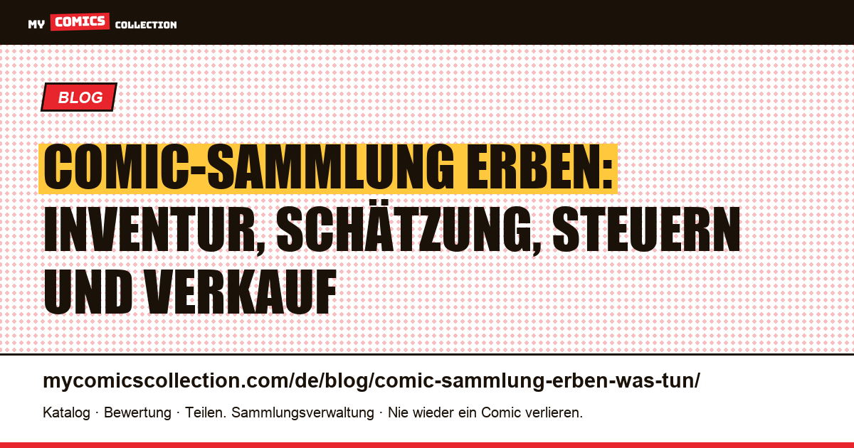 Eine Comic-Sammlung erben: Was tun in den ersten 90 Tagen?, Artikelillustration