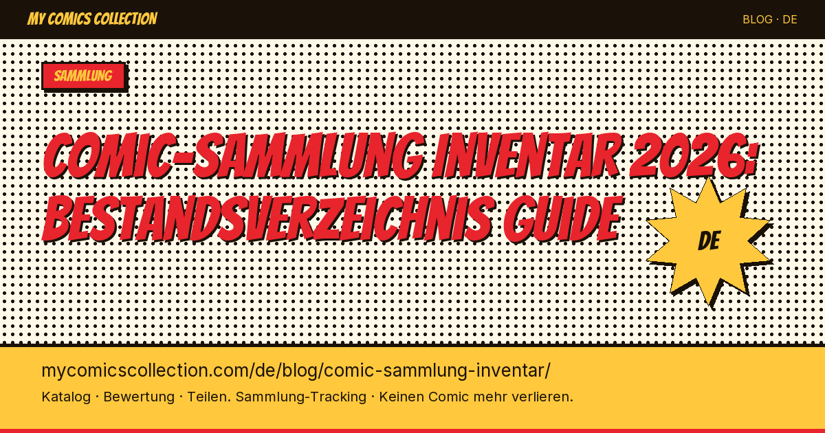 Comic-Sammlung inventarisieren: die komplette Methode — Artikel-Illustration