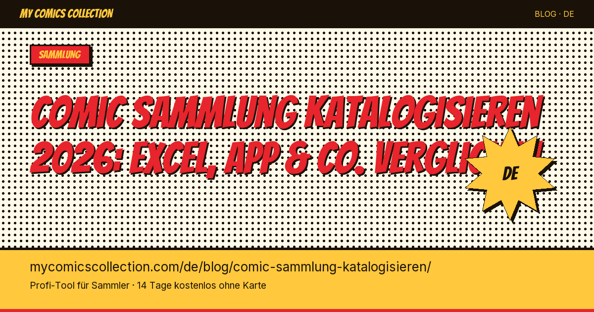 Comic-Sammlung katalogisieren: 5 Methoden im Vergleich — Artikel-Illustration