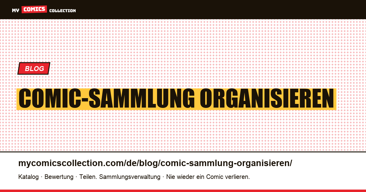 Comic-Sammlung organisieren — Artikelillustration