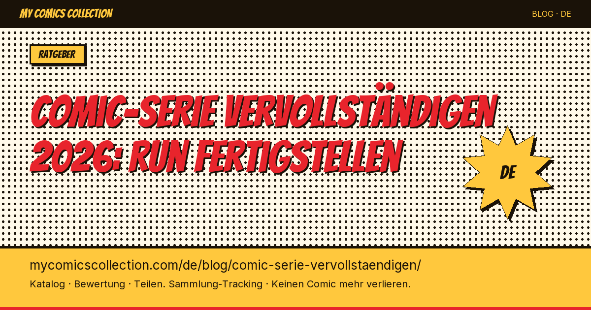 Comic-Serie vervollständigen: Strategien und Tools 2026 — Artikel-Illustration