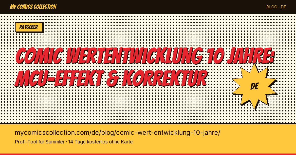 Comic-Wertentwicklung über 10 Jahre: die echten Zahlen — Artikel-Illustration
