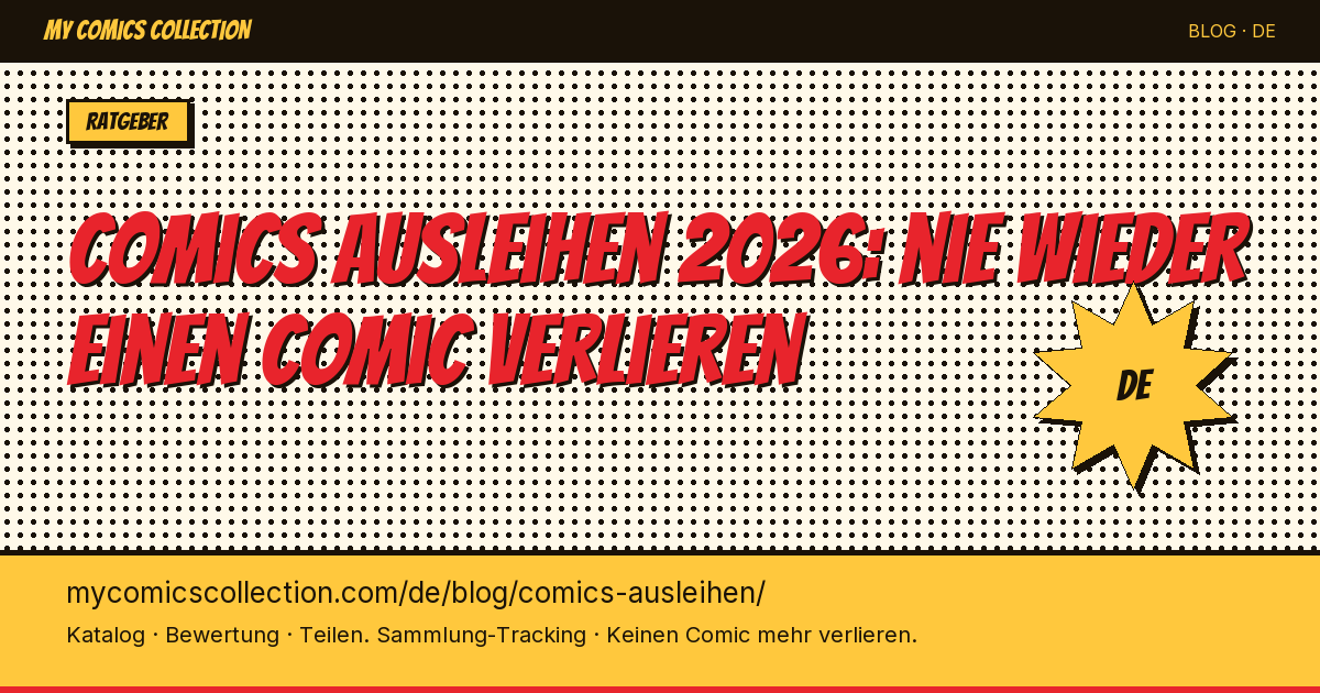 Comics ausleihen ohne zu verlieren: der Praxis-Guide — Artikel-Illustration