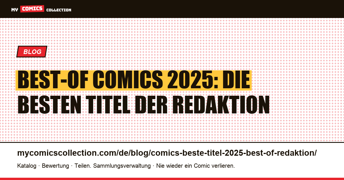 Best-of Comics 2025: die besten Titel nach Redaktionsauswahl, Artikelillustration