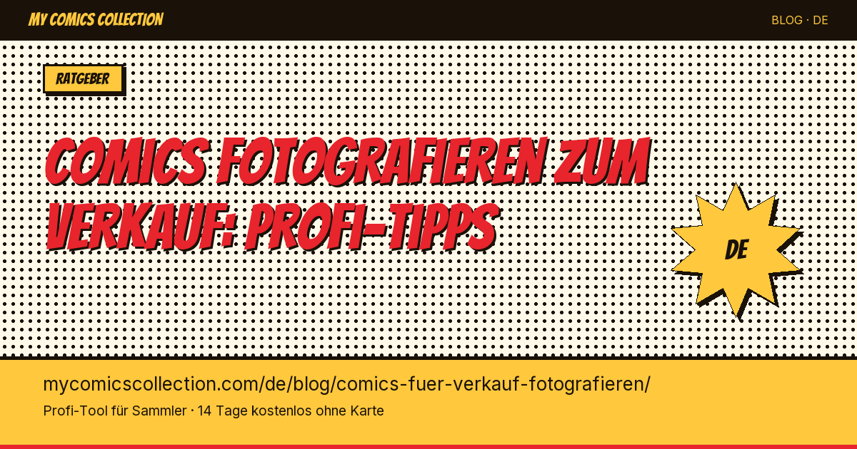 Comics für den Verkauf fotografieren: so verkaufst du schneller und teurer — Artikel-Illustration