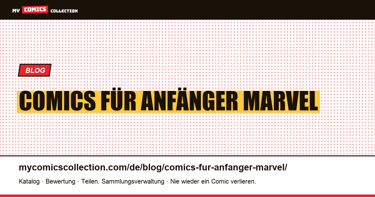 Comics für Anfänger Marvel — Artikelillustration