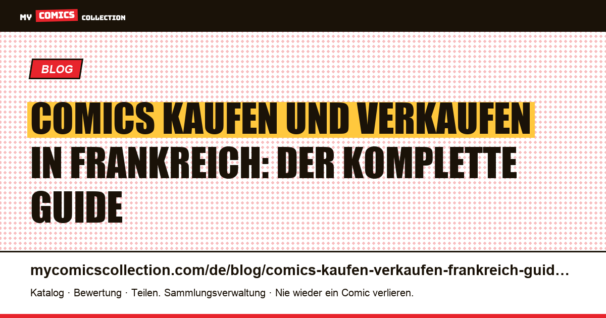 Comics kaufen und verkaufen in Frankreich: der komplette Leitfaden, Artikelillustration
