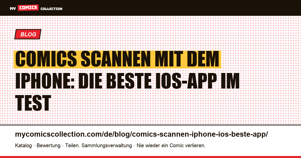 Comics mit dem iPhone scannen: die beste iOS-App 2026, Artikelillustration