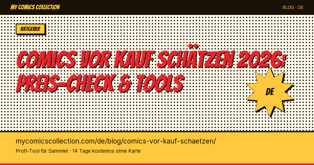 Comics vor dem Kauf schätzen: die Methode — Artikel-Illustration