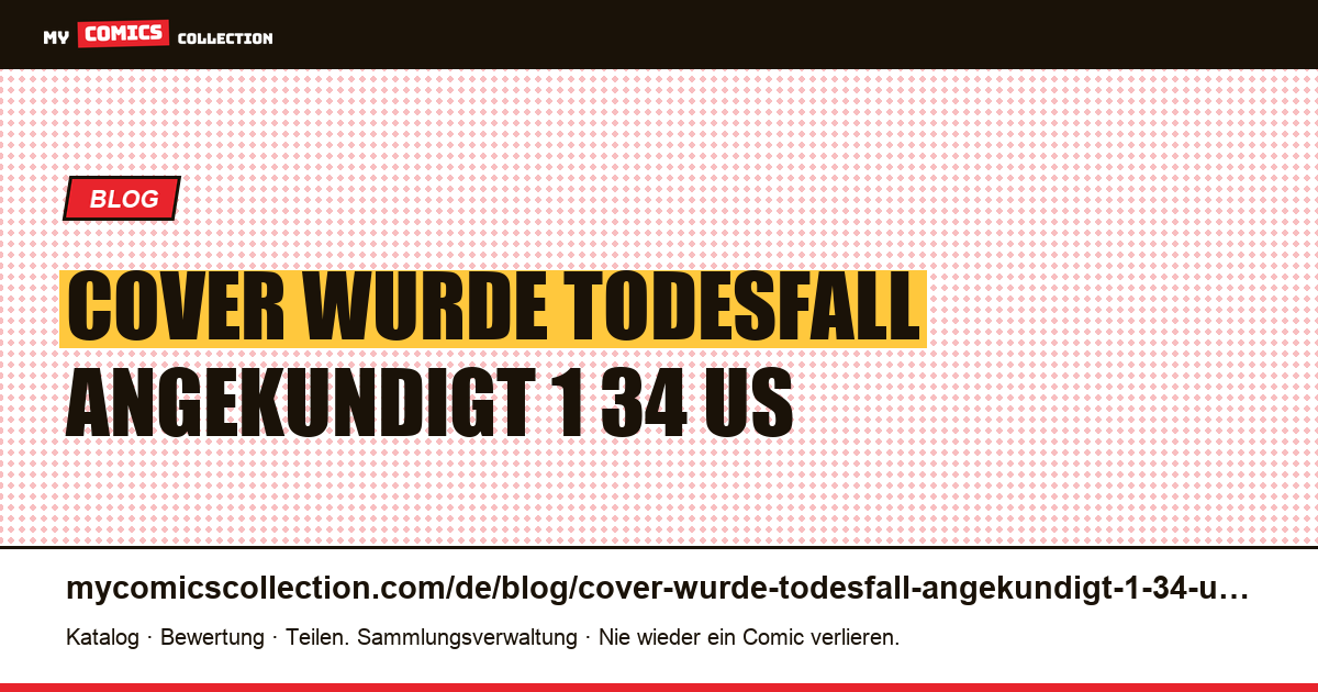 Auf dem Cover wurde ein Todesfall angekündigt, der für 1,34 US-Dollar verkauft wurde — Artikelillustration