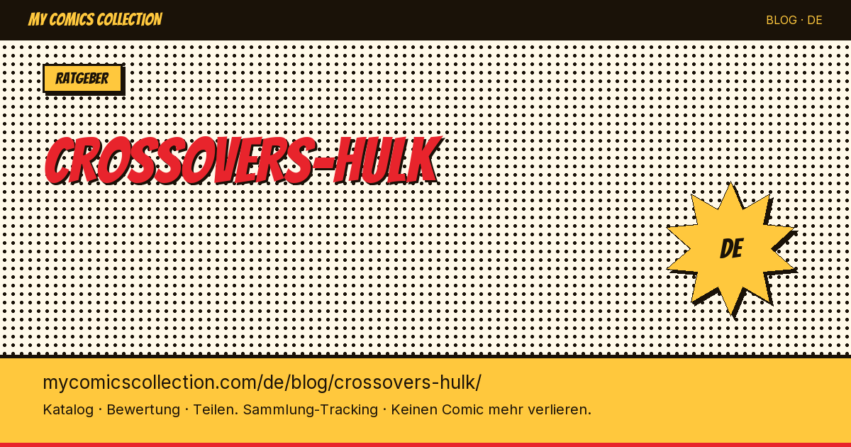 Hulk-Crossover-Comics — Artikelillustration