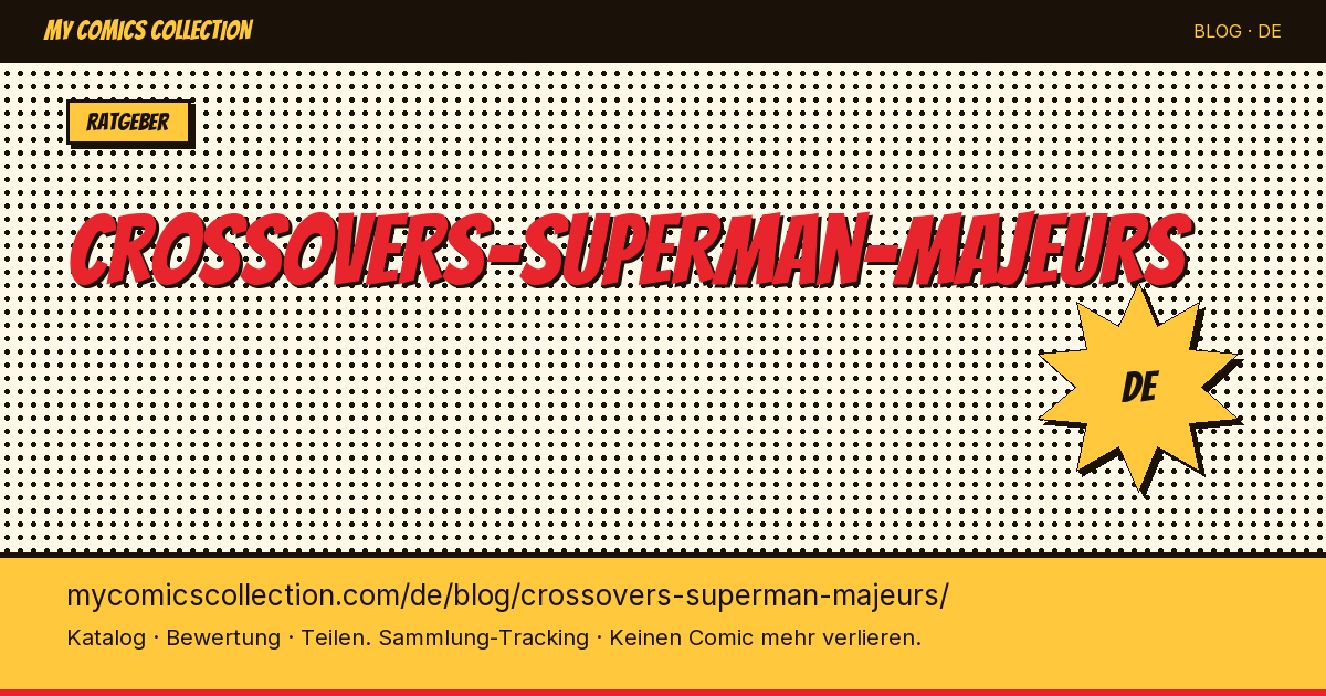 Die großen Superman-Crossovers — Artikelillustration