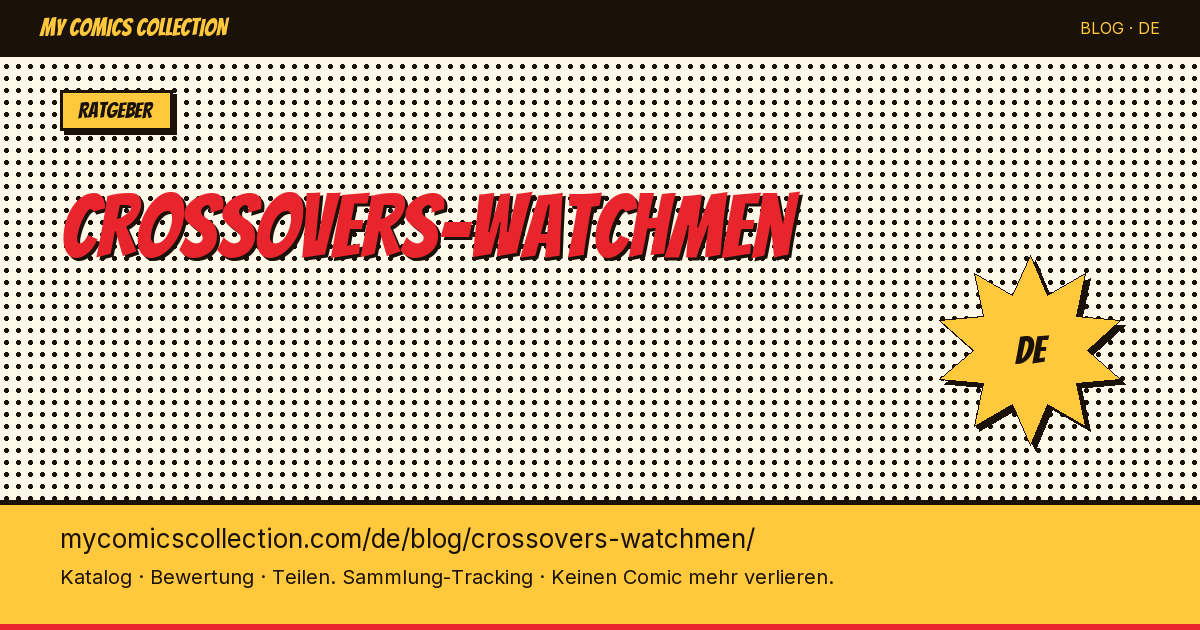 Crossovers mit Watchmen — Artikelillustration