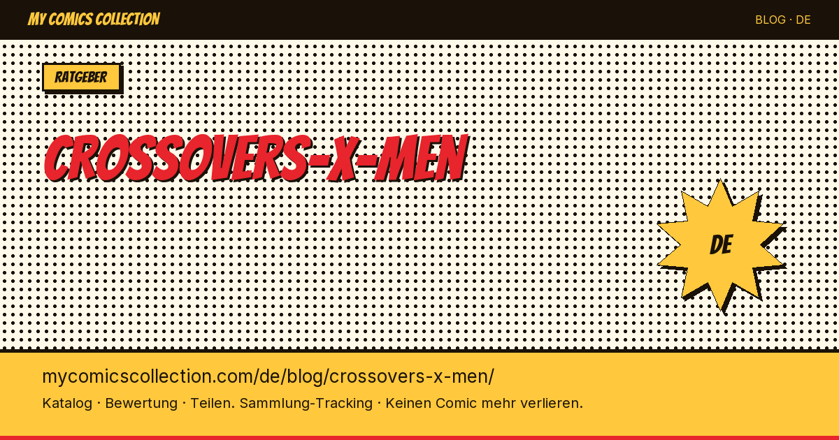 Crossover-Events der X-Men — Artikelillustration