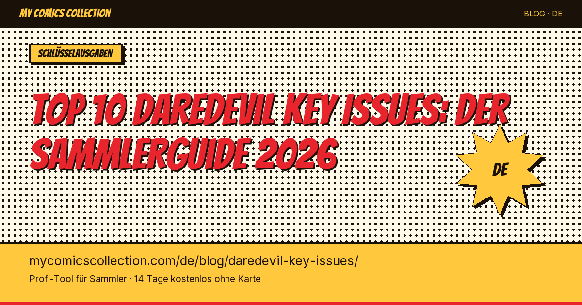 Top 10 Daredevil Key Issues zum Besitzen — Artikel-Illustration